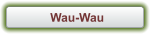 Wau-Wau