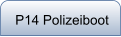 P14 Polizeiboot